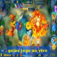 goias jogo ao vivo