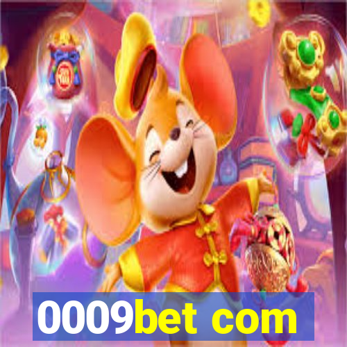 0009bet com