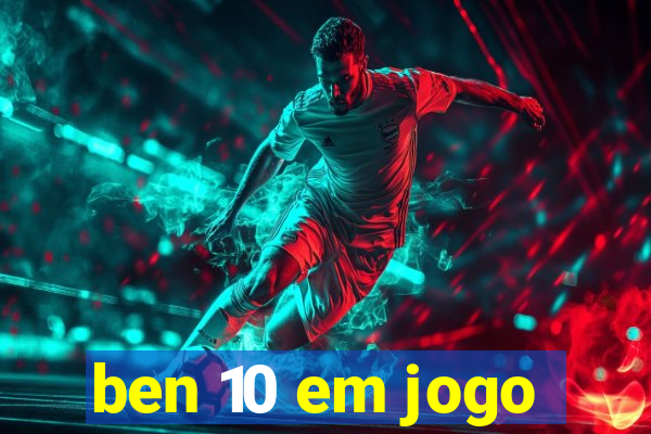 ben 10 em jogo