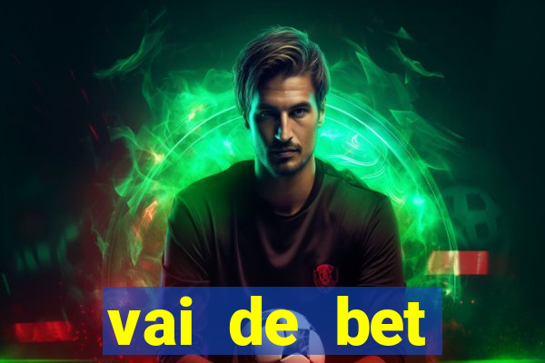 vai de bet aplicativo download