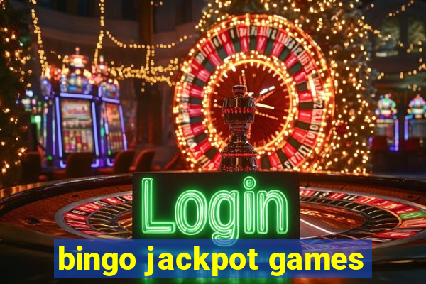 bingo jackpot games