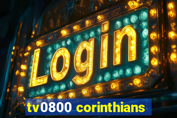 tv0800 corinthians