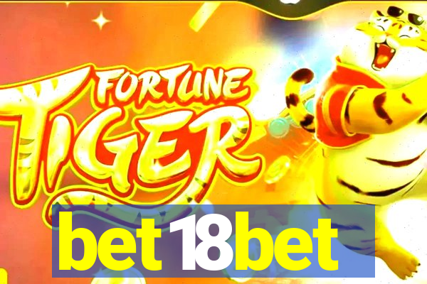 bet18bet