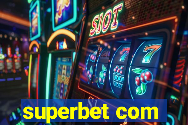 superbet com