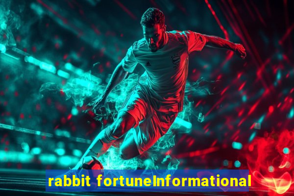 rabbit fortuneInformational