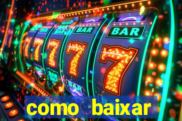 como baixar plataforma de jogos