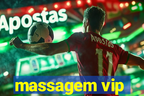 massagem vip