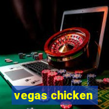 vegas chicken