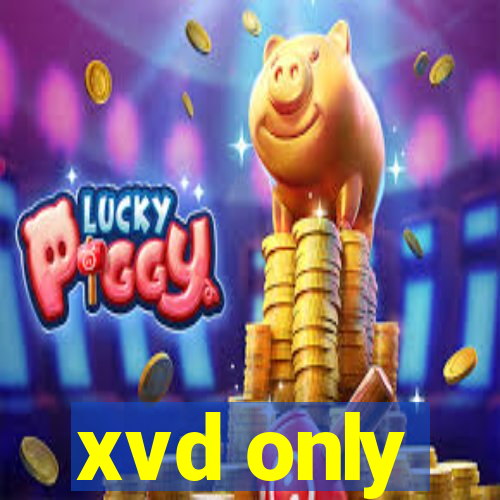 xvd only