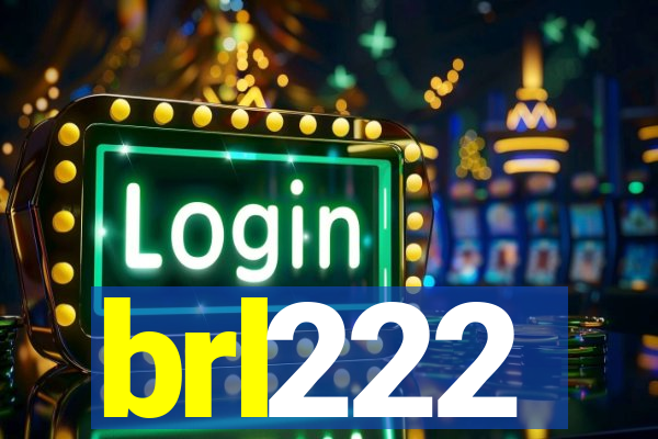 brl222