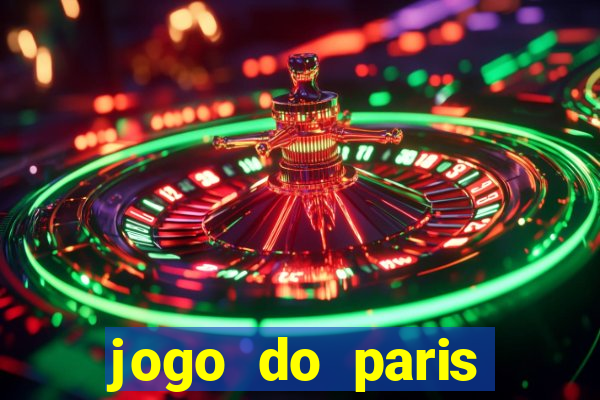 jogo do paris saint-germain hoje ao vivo