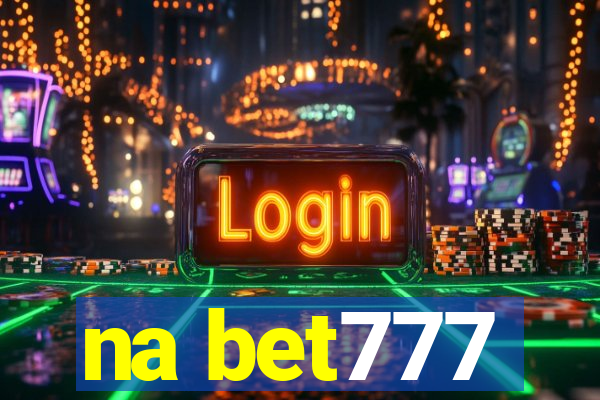 na bet777