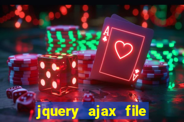 jquery ajax file upload multipart/form-data