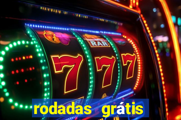 rodadas grátis hoje segunda feira