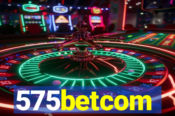 575betcom