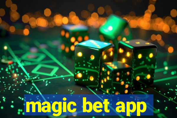 magic bet app