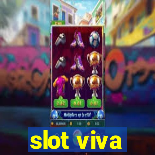 slot viva