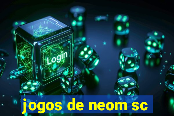 jogos de neom sc