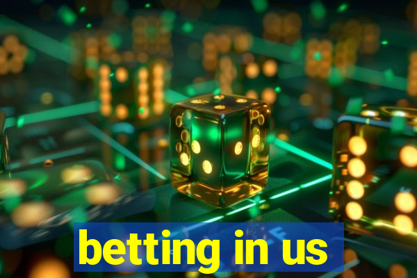 betting in us