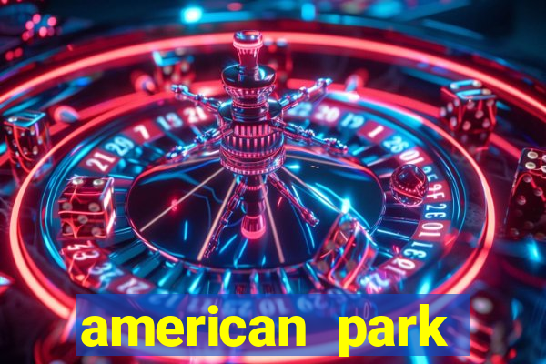 american park salvador pre?o