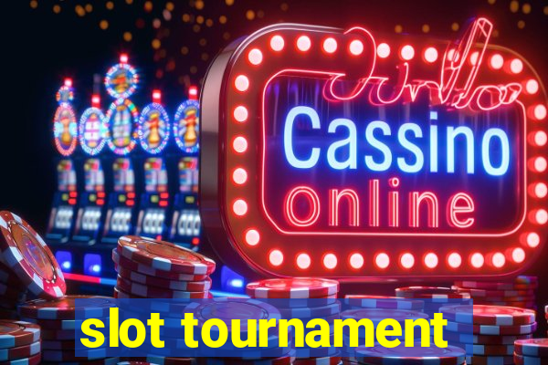 slot tournament