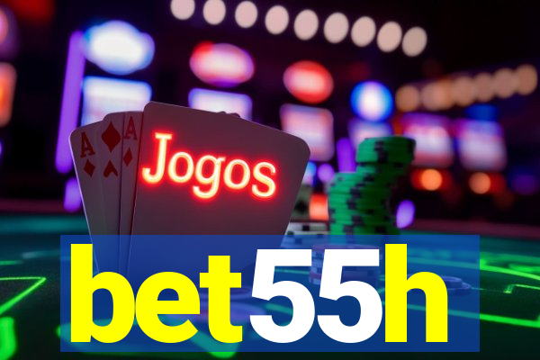 bet55h