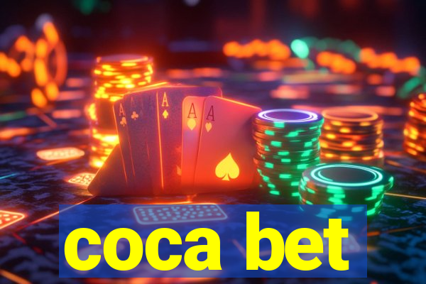 coca bet