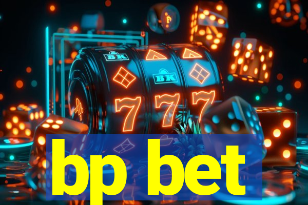 bp bet