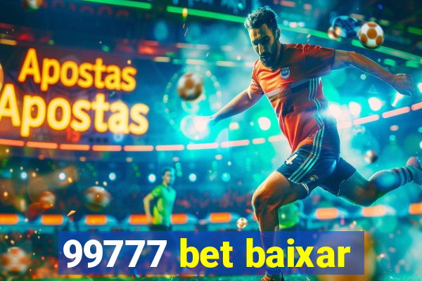 99777 bet baixar