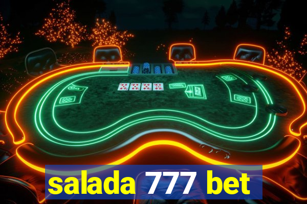 salada 777 bet