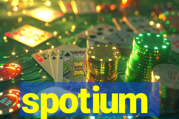 spotium