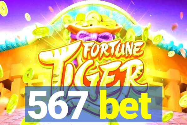 567 bet