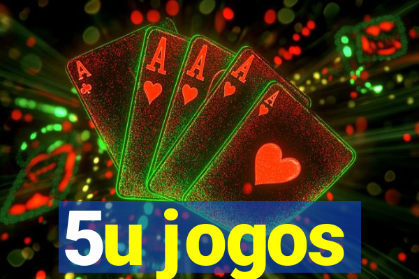 5u jogos