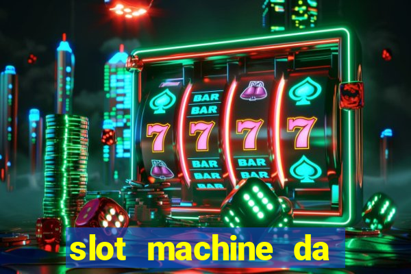 slot machine da scaricare gratis