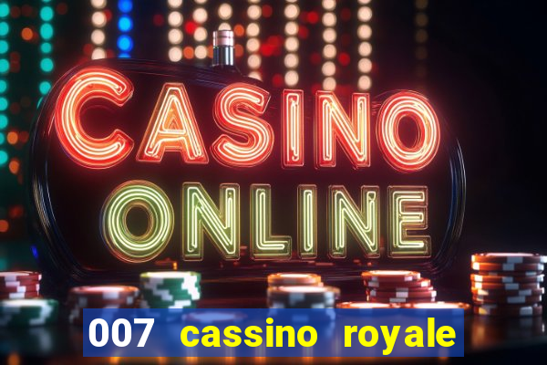 007 cassino royale download dublado 4shared