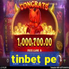 tinbet pe