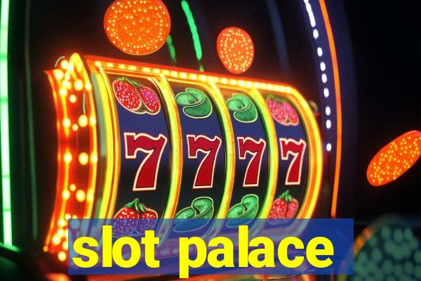 slot palace