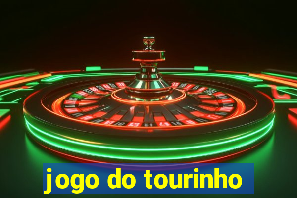 jogo do tourinho