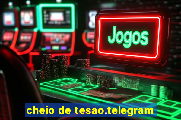 cheio de tesao.telegram