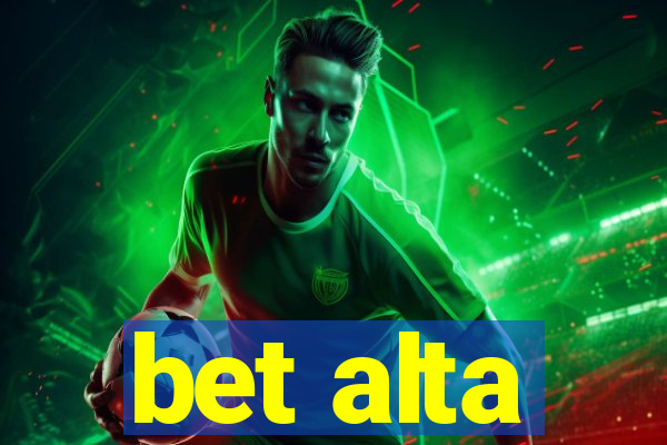 bet alta