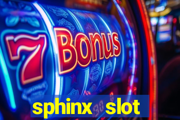 sphinx slot download android