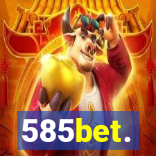 585bet.