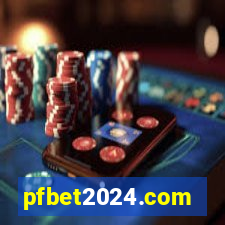 pfbet2024.com