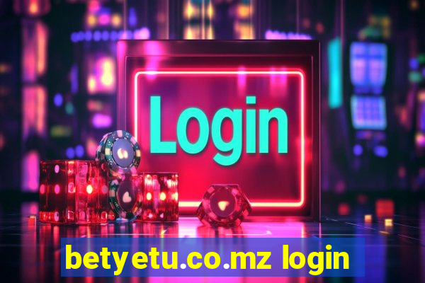 betyetu.co.mz login