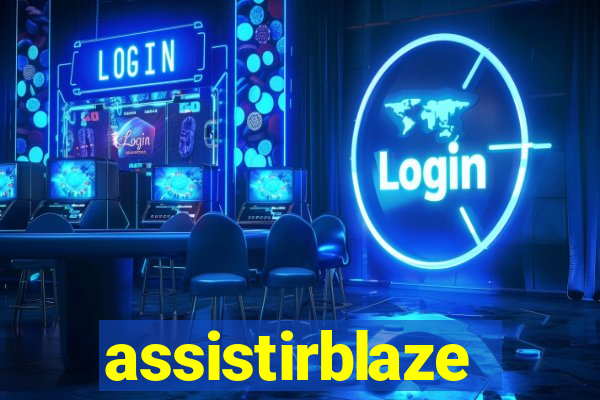 assistirblaze