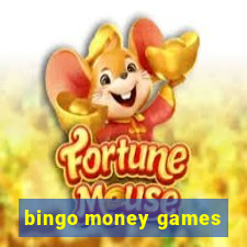 bingo money games