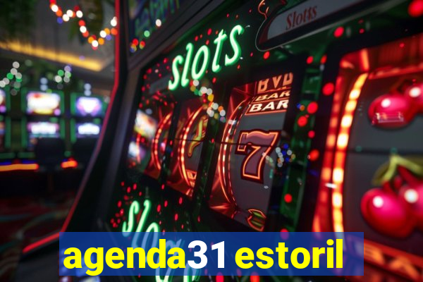 agenda31 estoril