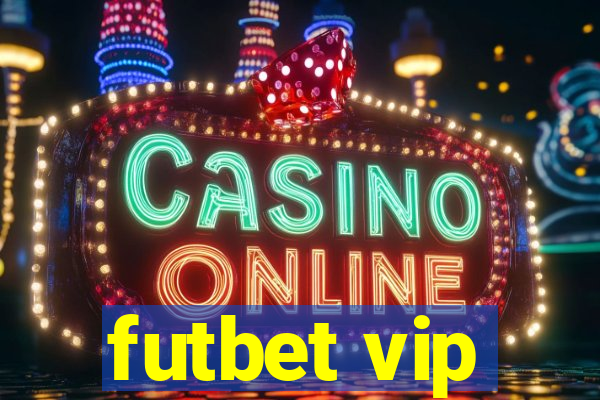 futbet vip