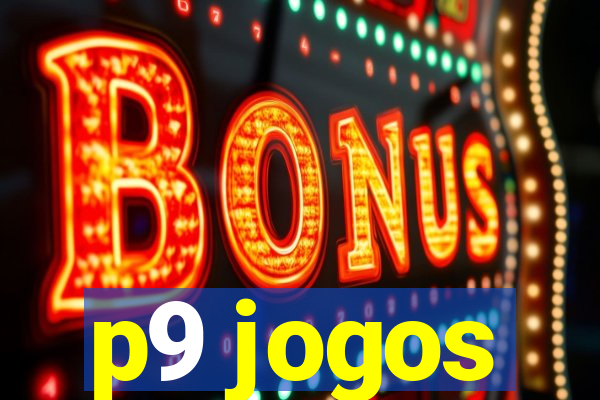 p9 jogos