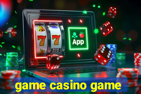 game casino game